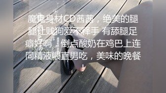 [MP4]白嫩小姐姐来相伴&nbsp;&nbsp;倒立口交&nbsp;&nbsp;后入干瘫软一直呻吟 打桩机体力过人性爱百科必看