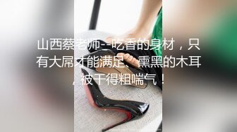 酒店安防摄像头 偷拍颜值学妹和体育系男友开房还带着成人用品边做边抽，贴脸拍视频