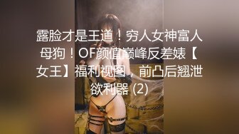 漂亮大奶美女 我总觉得有摄像头在拍我 妹子被扛着大腿操的呻吟不停