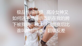 良家人妻的私密生活，【推油少年】，背着老公来SPA，被陌生男人摸遍全身，情不自禁的扭动起来