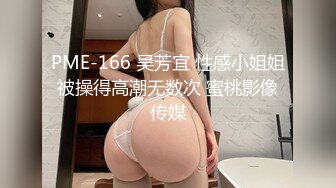 漂亮美女吃鸡啪啪 身材丰腴 大奶子很开心很满足