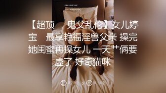 超清4K女子妇科诊室，偸拍天然大奶小姐姐乳房检查，男医生揉奶检查有无肿块，吸奶头检测敏感勃起度