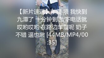 公司厕所偷情 极品颜值气质美女 脱了文胸让领导玩奶，吹完箫再打飞机太刺激了！