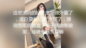 国产TS系列人美屌大苏小曼熟睡中被美妖闺蜜弄硬仙女棒强制口交高潮射出