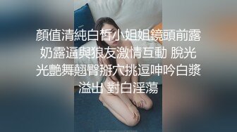 和19岁小骚货第二次约 一直叫我操死她