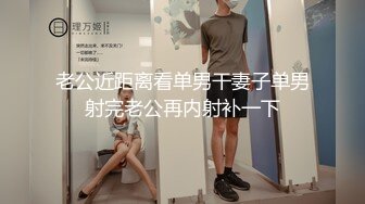 “看镜头让同学都看到你”对话刺激⚫️江苏某职校顶级反差女大生露脸性爱，口活天花板疯狂饥渴