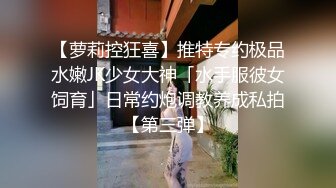 本月目前态度最佳体位最多撸感最足妹子，漂亮美乳筋开腰软站立腿开一字马，解锁各种高难度动作