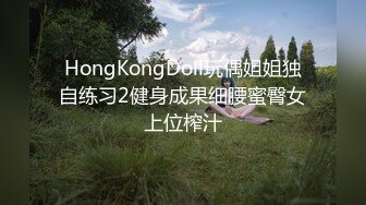 极品小情侣私拍泄密✿清纯颜值小美女没想到私下玩的这么开，SM颜射样样精通被调教成小母狗超级反差~