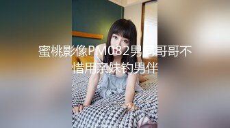 [MP4/ 2.15G] 墨镜哥总能约到顶级颜值小姐姐回来3P，有点清纯眼镜妹被车轮战