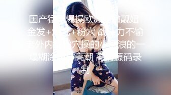 在KR的情侣。可以开发肛入（不反感）-老婆-宿舍