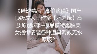 推特极品波霸女神【九儿温柔妹妹】688元剧情定制，记录第一次约炮，一对车大灯