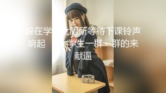 长发飘飘的美少女，细腻口活，三P，马桶上女上位，快速抽插