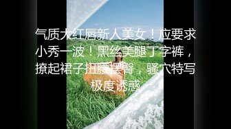 广东某科技大学情侣开房激情造爱美女呻吟声太诱惑了不停说好舒服干的啪啪响沾满淫水的J8还给舔干净太骚了