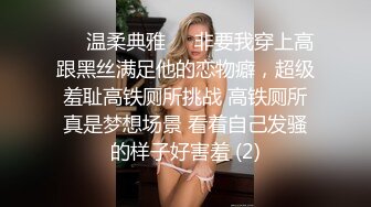 SR级！高颜值鸭舌帽气质美女和露背骚货闺蜜 短裙靓女试衣服毛衣光腿超短裙露出骚窄内