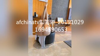 [MP4]STP25266 ?伦理剧 ? 超顶鲍鱼名器尤物▌斑比▌上门服务竟遇上父亲 爆肏女儿嫩穴 内射中出X3 白浆都干出来了 VIP2209